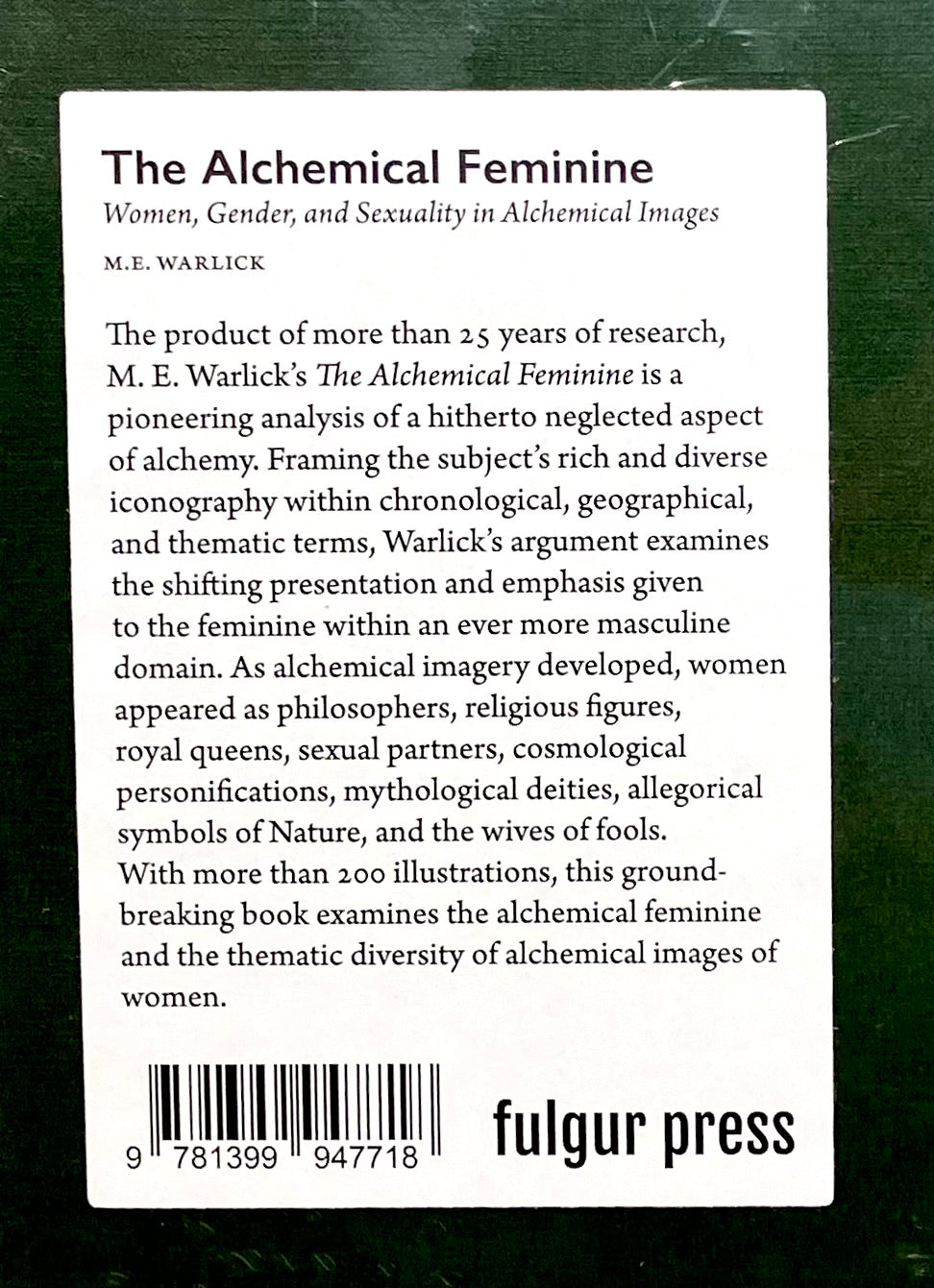 The Alchemical Feminine - M.E. Warlick